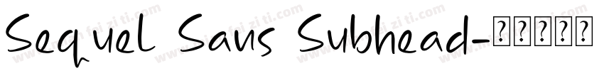 Sequel Sans Subhead字体转换
